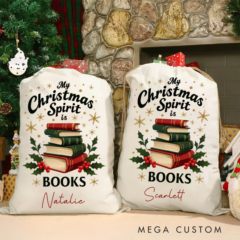 Personalized My Christmas Spirit is Books Christmas Bag Holly and Bookshelf Santa Sack with Name for Book Lover Christmas Gift Librarian Gift