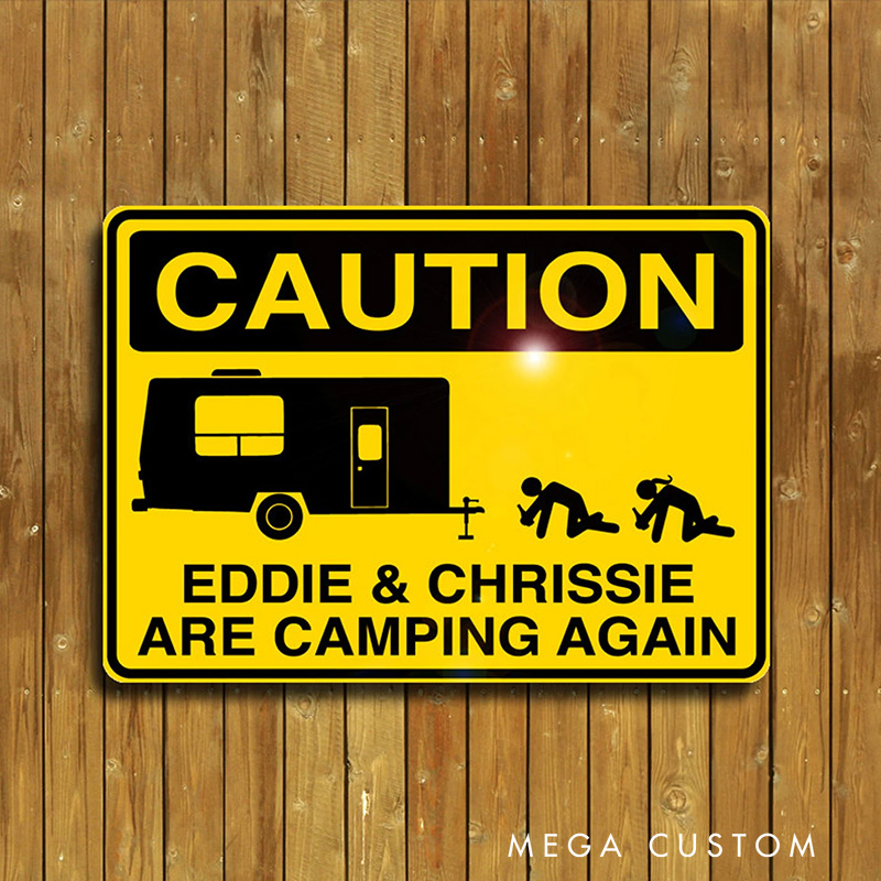 Personalized Camping Warning Sign Funny Camping Sign Caution Are Camping Again for Outdoor Camping Enthusiasts