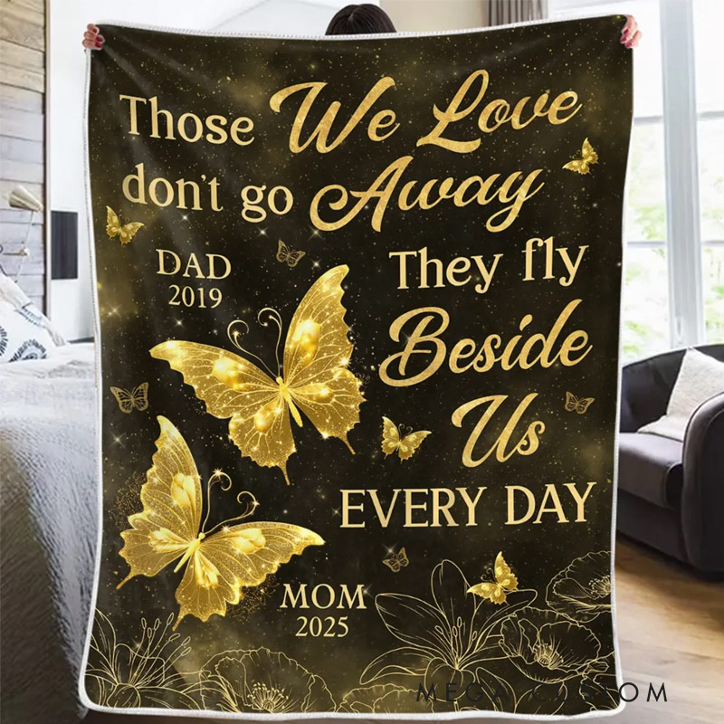 Personalized Memorial Blanket Those We Love Don't Go Away Christmas Sympathy Gifts for Family Members 