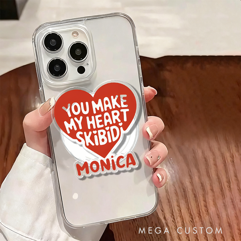  Personalized Magnetic Phone Grip You Make My Heart Skibidi Heart Design with Custom Name