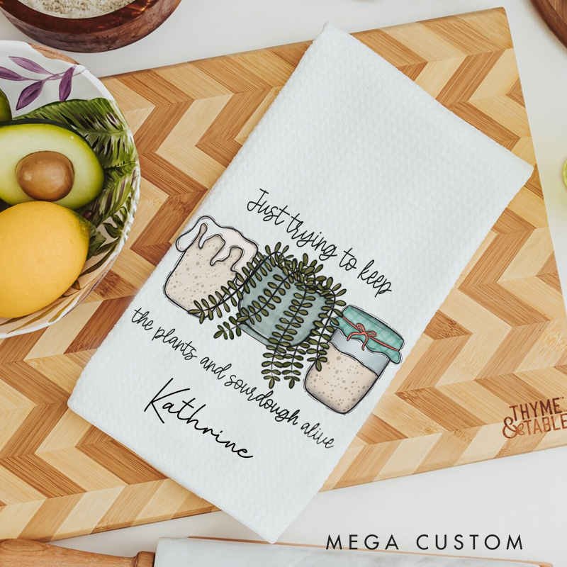 Personalized Just Trying to Keep Baking Kitchen Towel Custom Sourdough Tea Dish Towel Hand Kitchen Towel Gift for Baking Lover