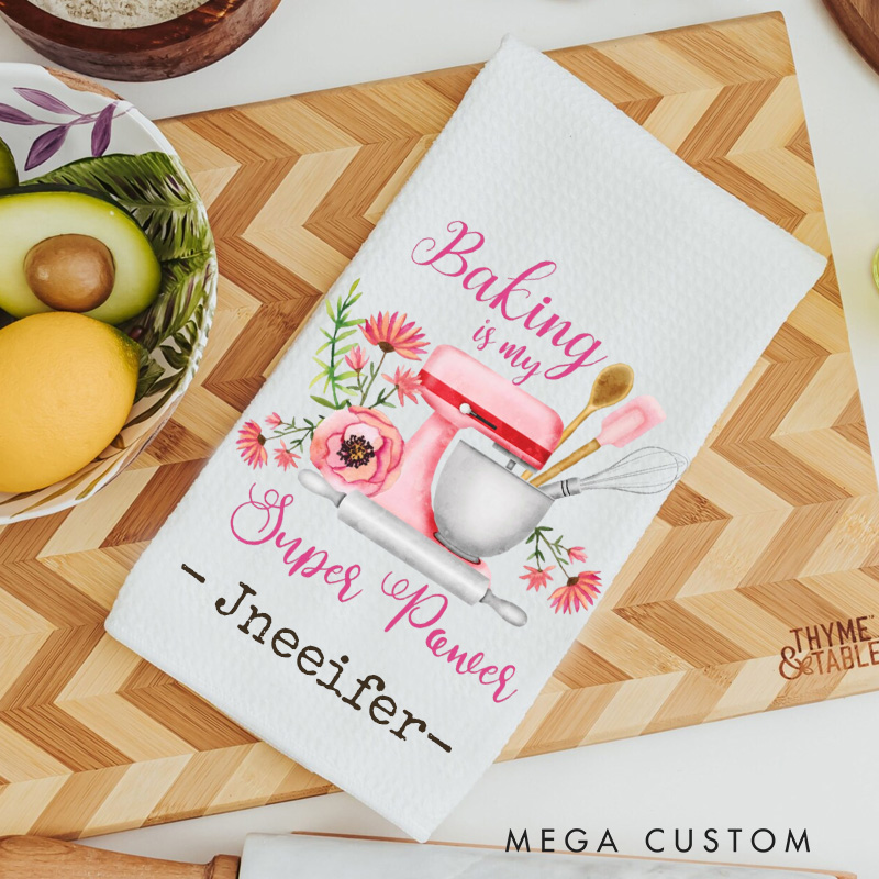 Personalized Baking is My Super Power Kitchen Towel Kitchen Mixer Tea Towel Baking Mixer Flour Sack Dish Towel for Baking Lover Gift
