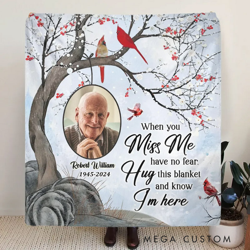 Personalized When You Miss Me Have No Fear Photo Memorial Blanket Custom Photo Throw Blanket Sympathy Gift for Loss of Loved One