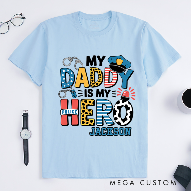 Personalized My Daddy Is My Hero T-Shirt with Police-Themed Design Gift for Kids of Officers