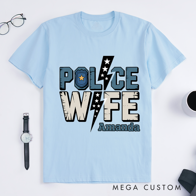 Personalized Police Wife T-Shirt with Bold Text and Star Design Gift for Supportive Law Enforcement Wives