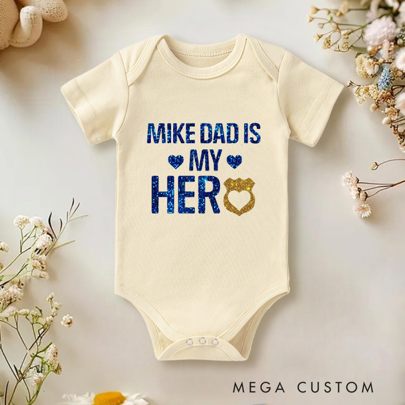 Personalized Daddy Is My Hero Baby Girl Police Daddy Baby Onesie Father's Day Gift