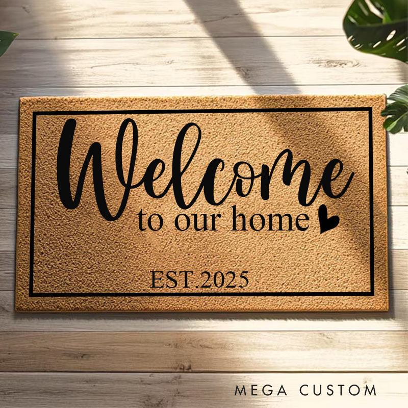 Personalized Welcome to Our Home Doormat Custom Home Doormat Housewarming Gifts First Home Couple Gift Welcome Mat for Home Closing Gift New Home Gift