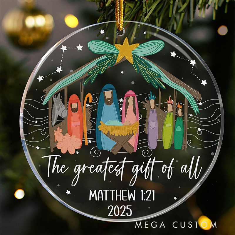 Personalized The Greatest Gift of All Christmas Nativity Scene Acrylic Ornament with Year Holiday Tree Decor Christmas Gift for Christian