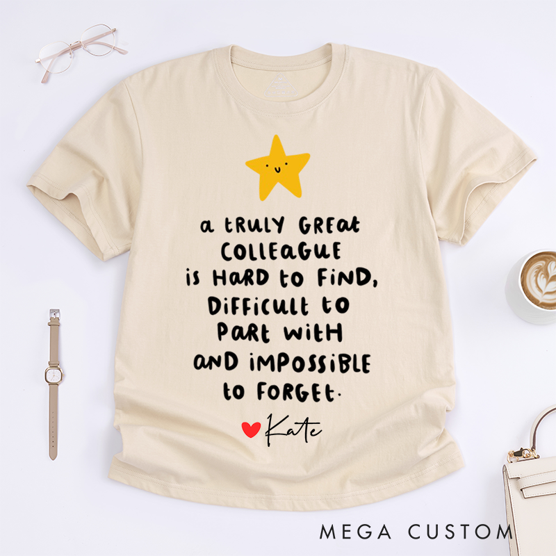 Cute Star Design T-Shirt – A Truly Great Colleague Custom Name T-Shirt