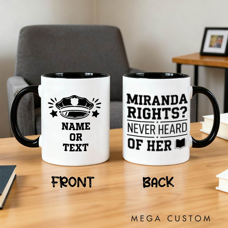 Personalized Police Officer Mug Custom Name Badge and Miranda Rights Design Gift for Police Officers