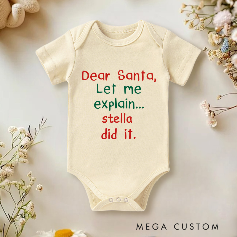 Personalized Dear Santa Let Me Explain Your Name Did It Raglan Baby Onesie Funny Christmas Gift