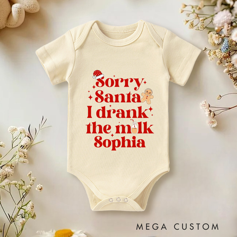 Personalized Sorry Santa I Drank The Milk Baby Onesie First Christmas Baby Gift