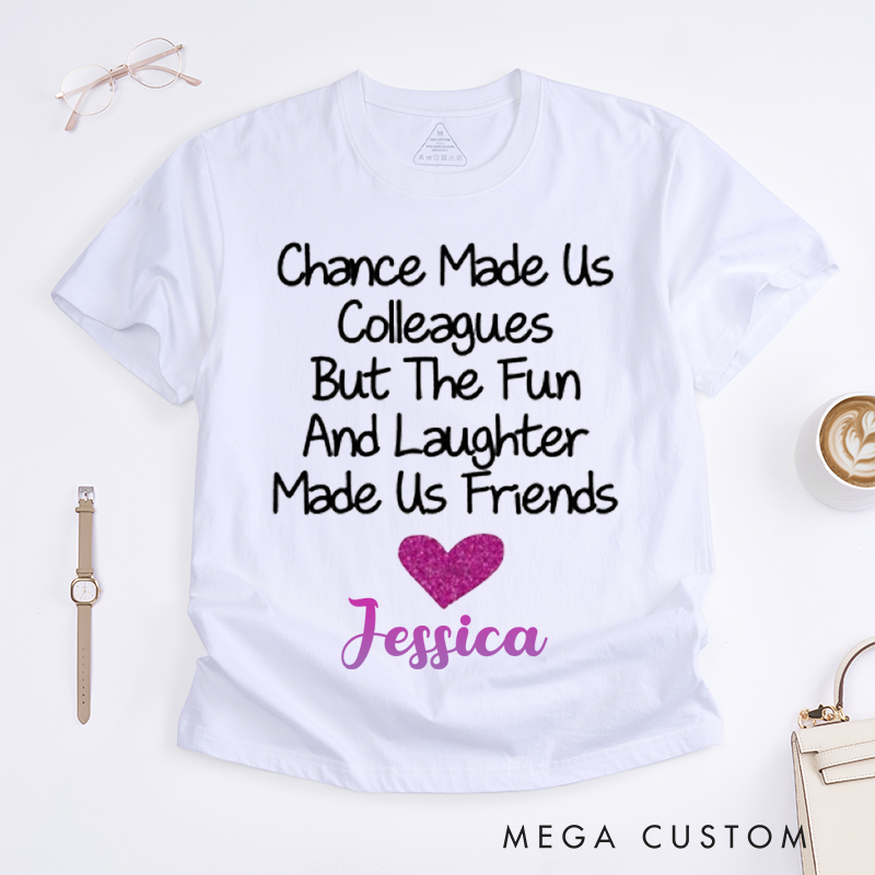 Fun Glitter Design T-Shirt – Chance to Friendship Custom Name T-Shirt