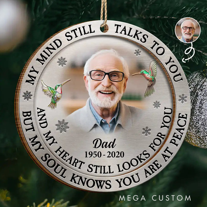 Personalized Photo Memorial Ornament My Mind Still Talks To You Custom Round Shaped Wood Ornament Sympathy Gift for Loss of Loved One