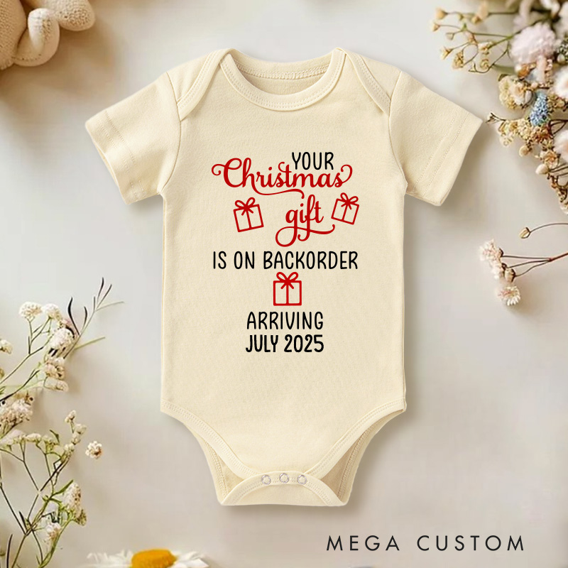 Personalized Your Christmas Gift Is On Backorder Baby Onesie Baby Announcement Gift Baby Christmas Gift