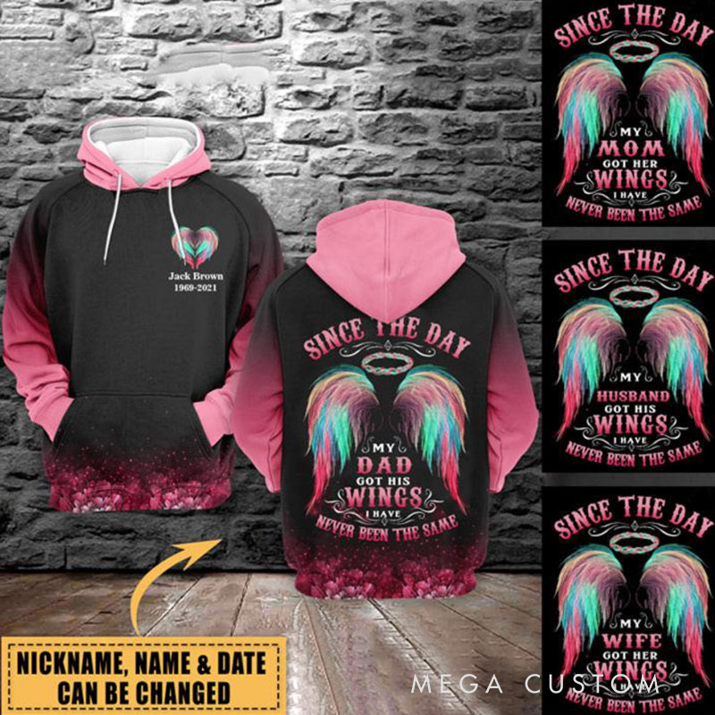 Personalized All Over Print Hoodie Since The Day My Loved ones Got The Wings Sympathy Gift for Loss of Dad