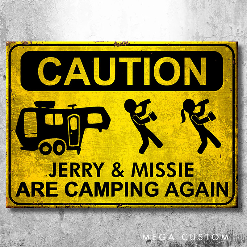 Personalized Camping Metal Sign Camping Caution Outdoor Enthusiasts Funny Camping Sign