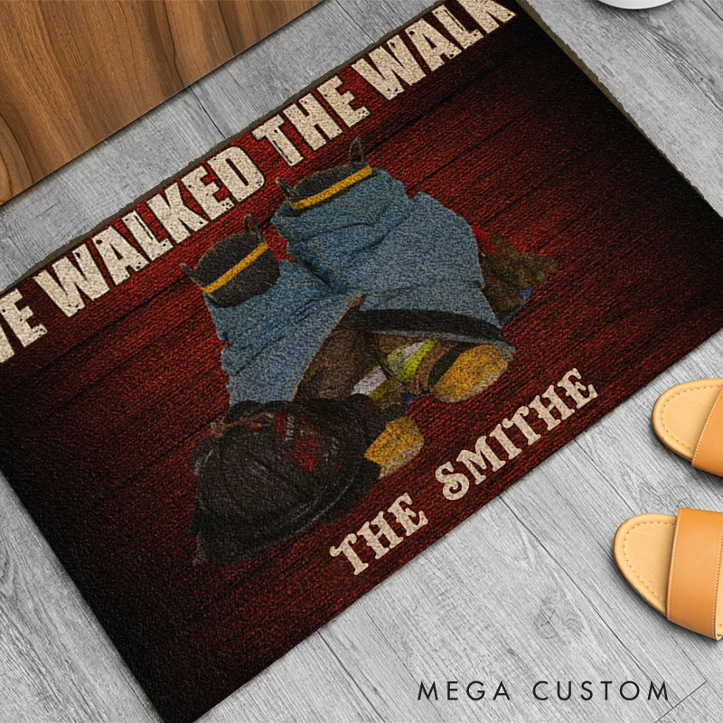 Personalized Firefighter Doormat with We Walked the Walk Gear Family Name Gift for Retired Firefighters