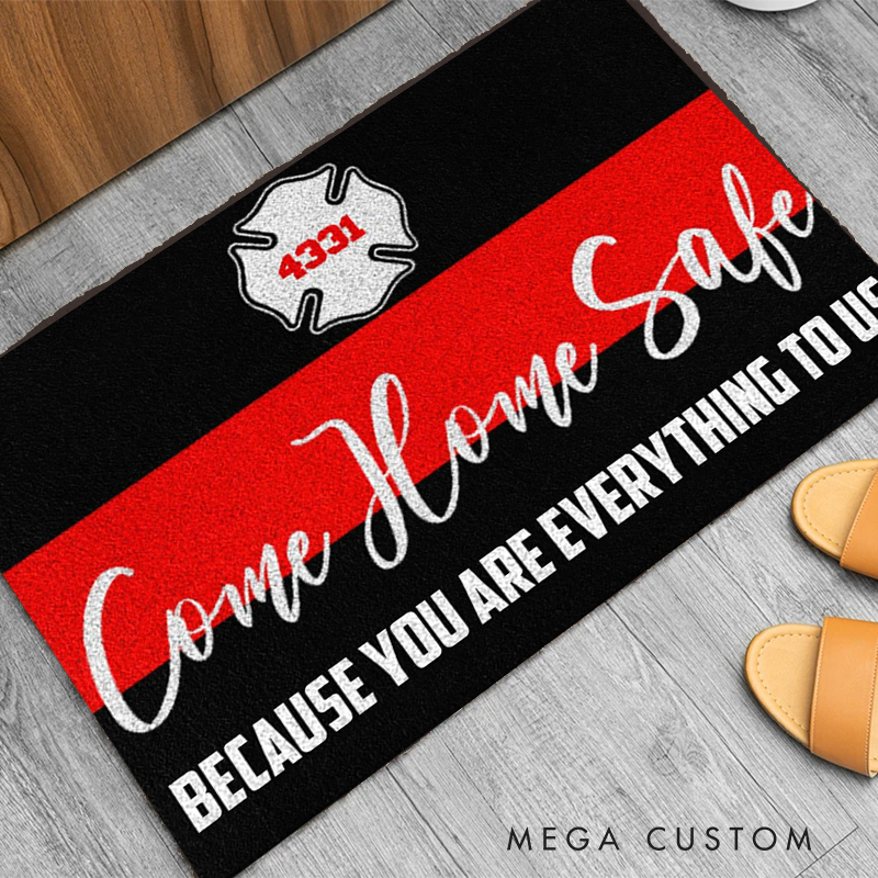 Personalized Firefighter Doormat Come Home Safe Firefighter Emblem Gift for Firefighter Families
