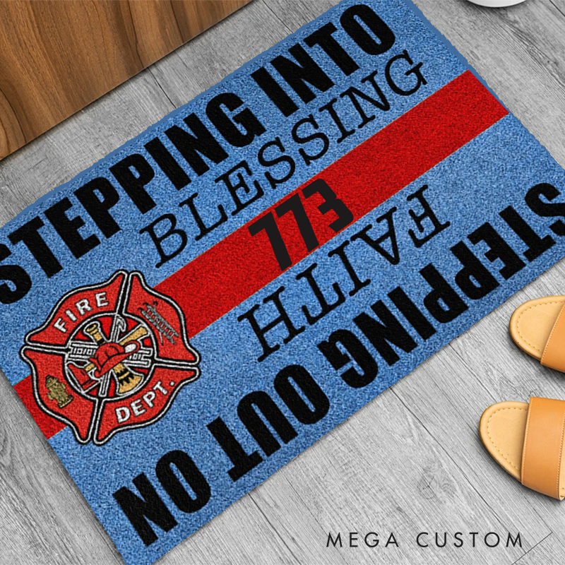 Personalized Firefighter Doormat with Stepping Into Blessing and Faith Design Fire Department Emblem and Custom Number Gift for Firefighter Families