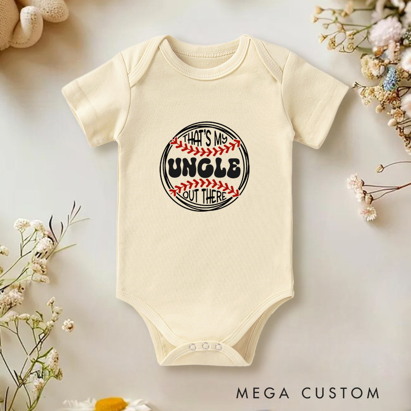 Personalized That's My Uncle Out There Celebrating Support for Sports-Loving Uncles Baby Onesie