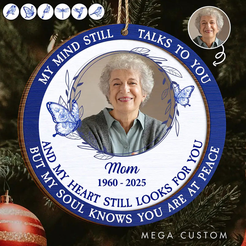 Personalized 2-Layered Wooden Ornament Custom Photo Toile Memorial Bird My Mind Still Talks To You 