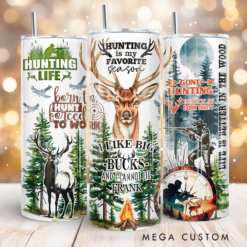 Personalized Hunting 20oz Tumbler Hunter Quotes Tumbler Gift for Outdoor Hunting Lover Husband Boyfriend