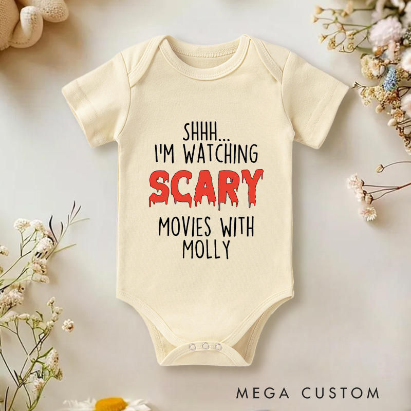 Personalized Shhh... I'm Watching Scary Movies with MOMMY Baby Onesie Newborn Baby Gift