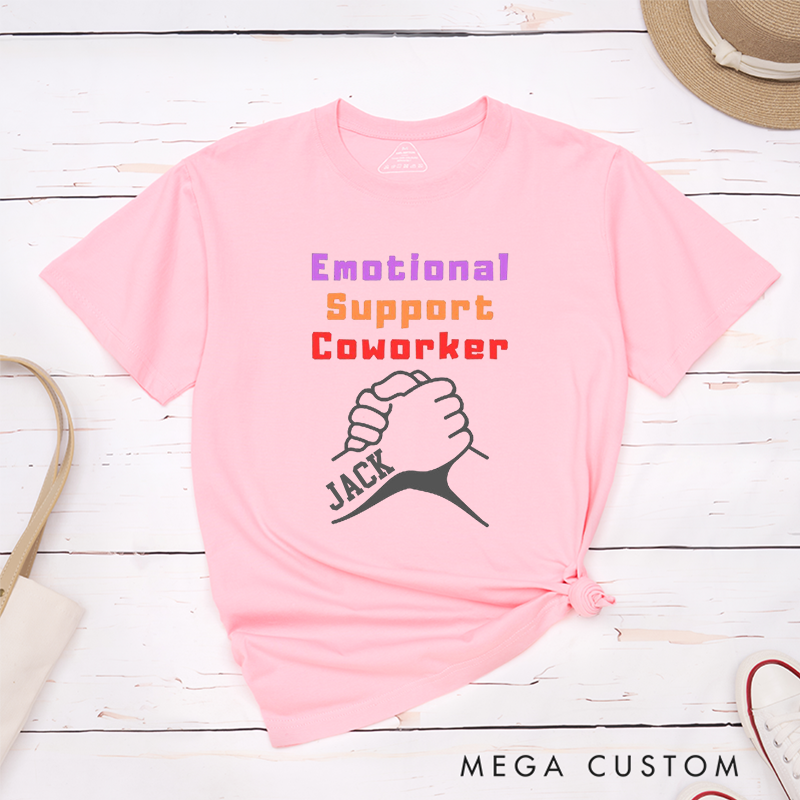 Bold Handshake Design T-Shirt – Emotional Support Coworker Custom Name T-Shirt