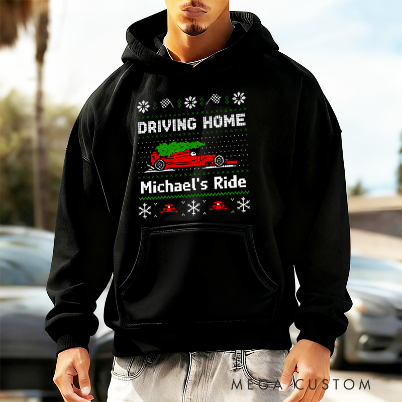 Personalized Christmas Hoodies for Racers and Racing Lovers with Driving Home Design Racing Lovers Unique Gift