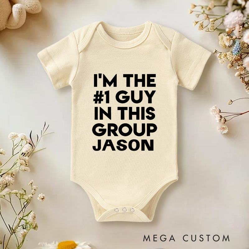 Personalized I'm The #1 Guy In This Group Baby Onesie Birthday Gift for Baby