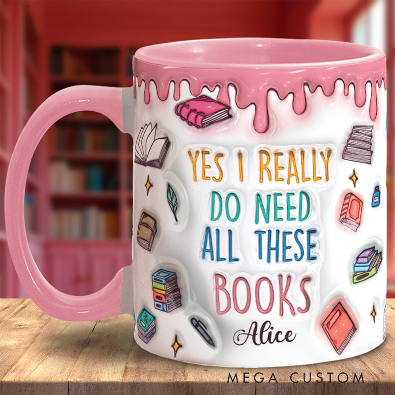 Personalized Yes I Do Need All These Books Mugs Custom Book Accent Mug with Name Bookworm Coffee Cup for Reader Book Lover Librarian Gift