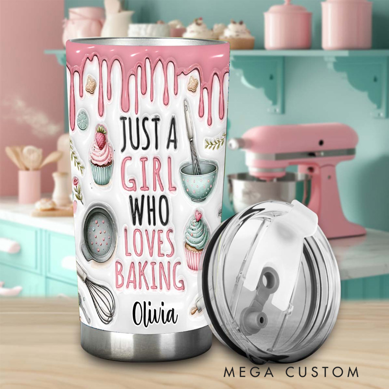 Personalized Just a Girl Who Loves Baking Tumbler with with Custom Name 20oz Baking Tumbler for Her