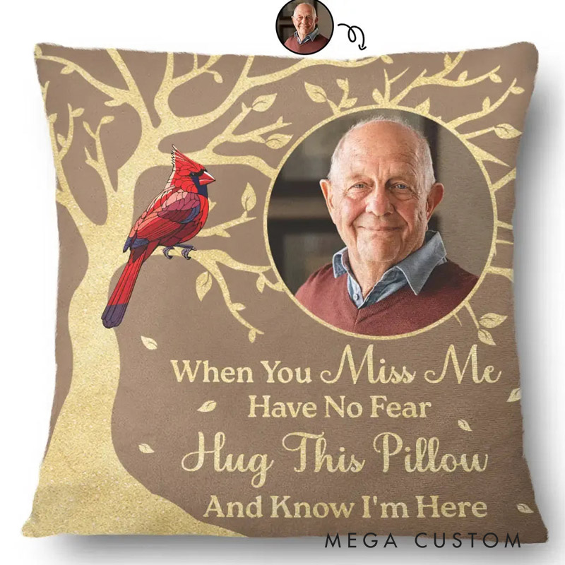 Personalized Memorial Throw Pillow Custom Photo When You Miss Me Memorial Pillow Christmas Gift Sympathy Gift for Family