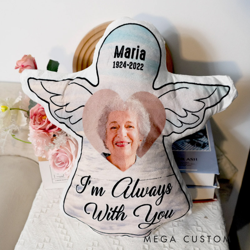 Personalized Angel Pillow Custom Photo I'm Always With You Throw Pillow Remembrance Gift for Loss of Loved One Sympathy Gift