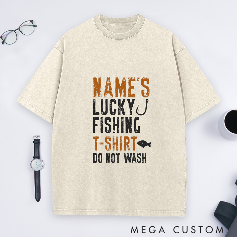 Personalized Lucky Fishing T-Shirt Do Not Wash T-Shirt Christmas Gift Custom Name Sweatshirt Funny Gift for Anglers Custom Fishing Apparel