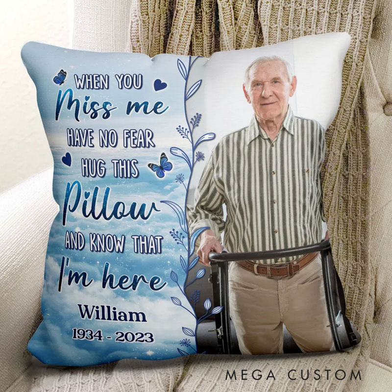 Personalized Photo Pillow When You Miss Me Hug This Pillow Custom Double Sided Pillow Bereavement Gift Sympathy Gift