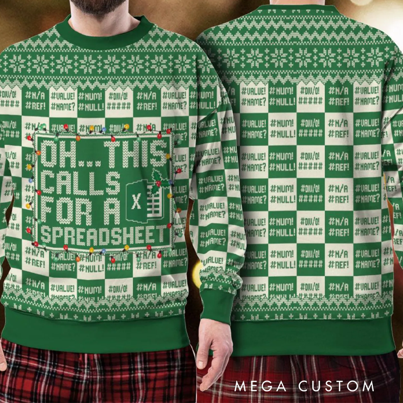 Personalized This Calls for a Spreadsheet Ugly Sweater Funny Geek Ugly Sweater Christmas Gift