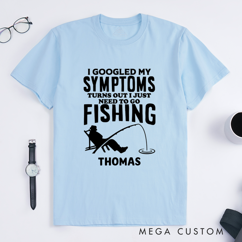 Personalized Fishing T-Shirt Funny Fishing T-Shirt I Googled My Symptoms Design Custom Name Sweatshirt Perfect Gift for Fishing Enthusiasts
