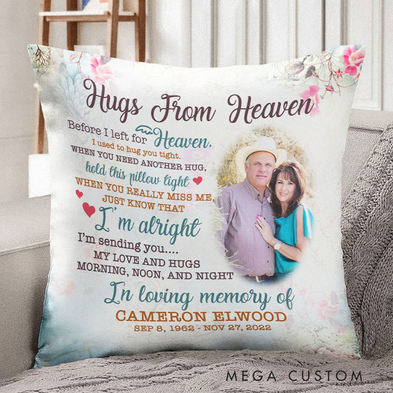 Personalized Memorial Photo Pillow I'm Sending You My Love And Hugs Morning Noon And Night Heaven Pillow Double-Sided Printed Gifts for Loss of Loved One 