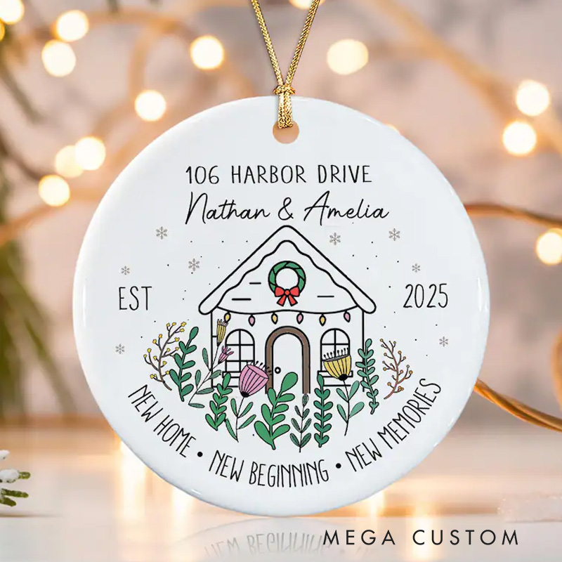 Personalized New Home Ornament Custom Names and Address Ceramic Keepsake Holiday Decoration 2025 New Beginnings and Memories Gift for Homeowners