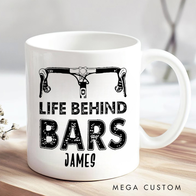 Personalized Life Behind Bars Mug Funny Biker Mugs Biker Gifts Cyclist Mug Women Cyclist Joke Bike Gift For Cyclistsfor Biker Cycling Riding Lovers