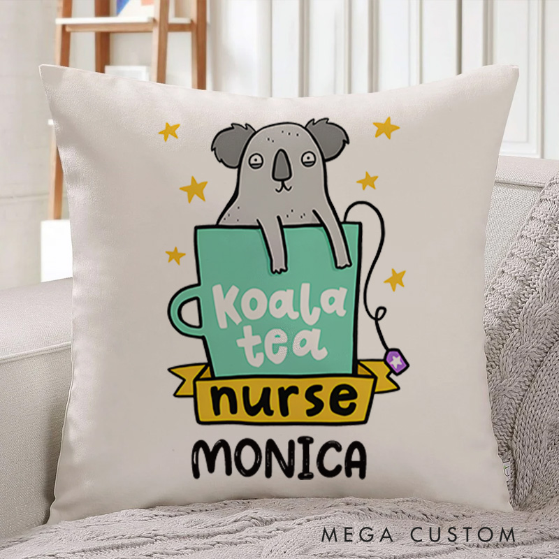 Personalized Throw Pillow for Nurse Koala Tea Nurse Design Nurse Appreciation Gifts