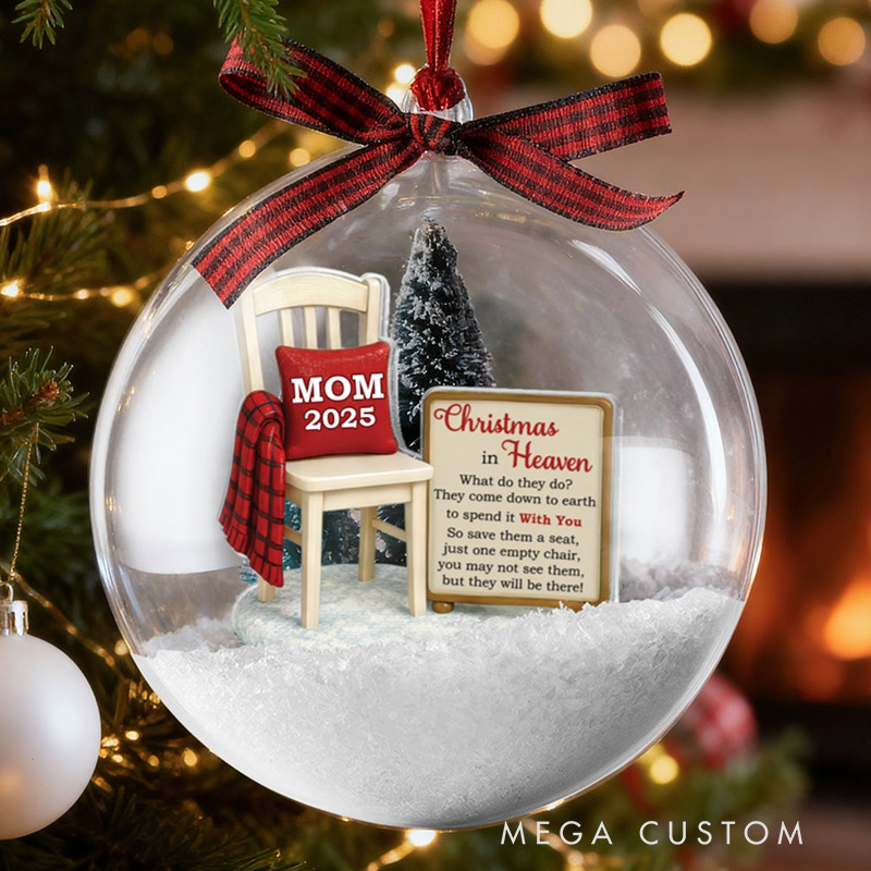 Personalized Snow Ball Ornament Christmas In Heaven Save A Seat Christmas Memorial Keepsake for Family