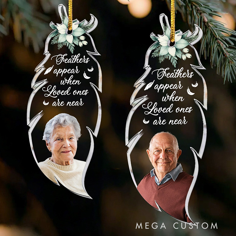Personalized Acrylic Ornament Feathers Appear When Loved Ones Are Near Sympathy Gift for Loss of Loved Ones