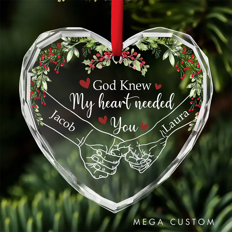 Personalized God Knew My Heart Needed You Couple Heart Christmas Glass Ornament with Custom Names Romantic Holiday Gift Anniversary Gift for Couple