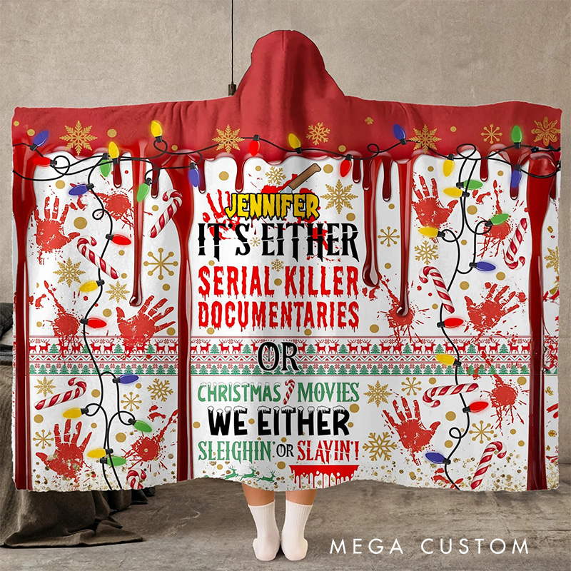 Personalized Slayin or Sleighin Wearable Blanket Hoodie with Name Movie Lover Gift for Friends Birthday Gift