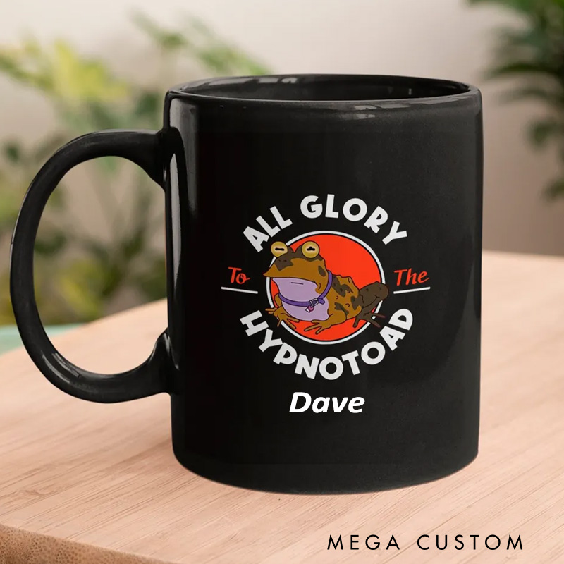 Personalized Hypnotoad Tribute Mug All Glory to the Hypno Toad Vintage Mugs Futurama Hypnotoad Mugs Geek Lover Gift