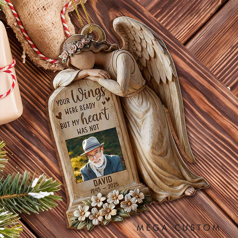 Personalized Wood Ornament Your Wings Were Ready But My Heart Was Not Angel Ornament 3D Effect Remembrance Gift for Family