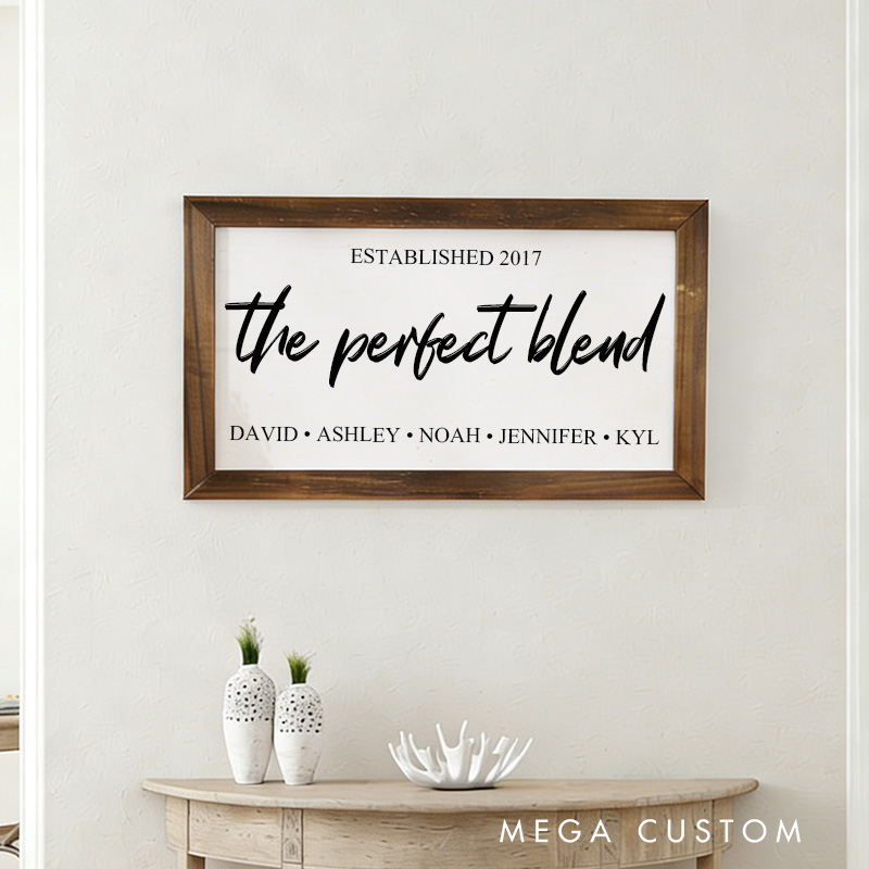 Personalized The Perfect Blend Family Sign Blended Family Signs Family Wall Art For Family Room Wall Blended Family Wedding Gift Housewarming Gifts
